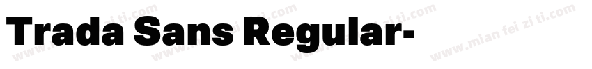 Trada Sans Regular字体转换